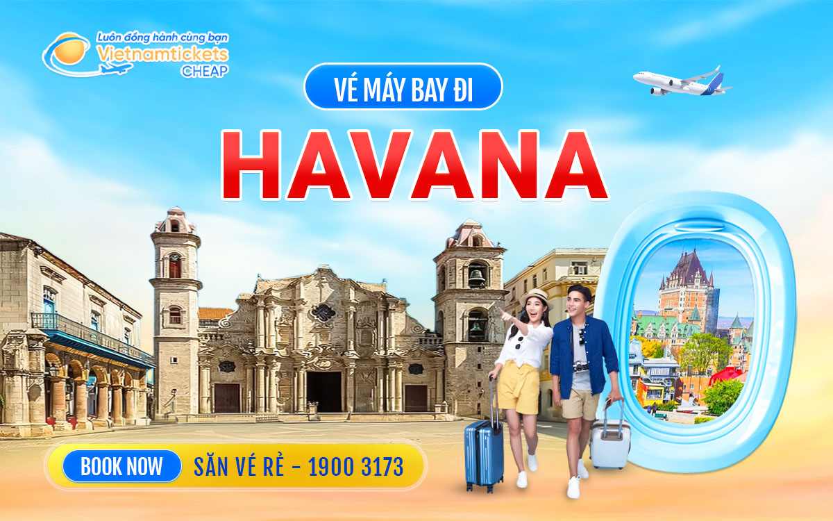 Vé đi Havana