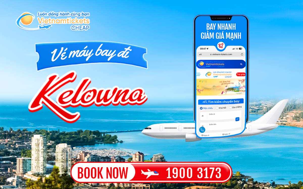 Vé đi Kelowna