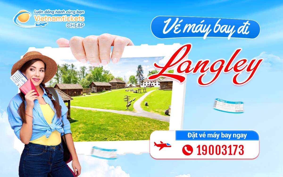 Vé đi Langley