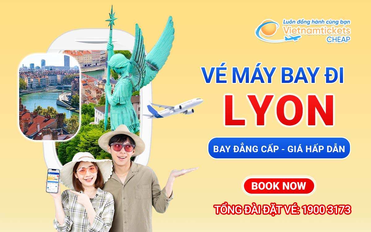 Vé đi Lyon