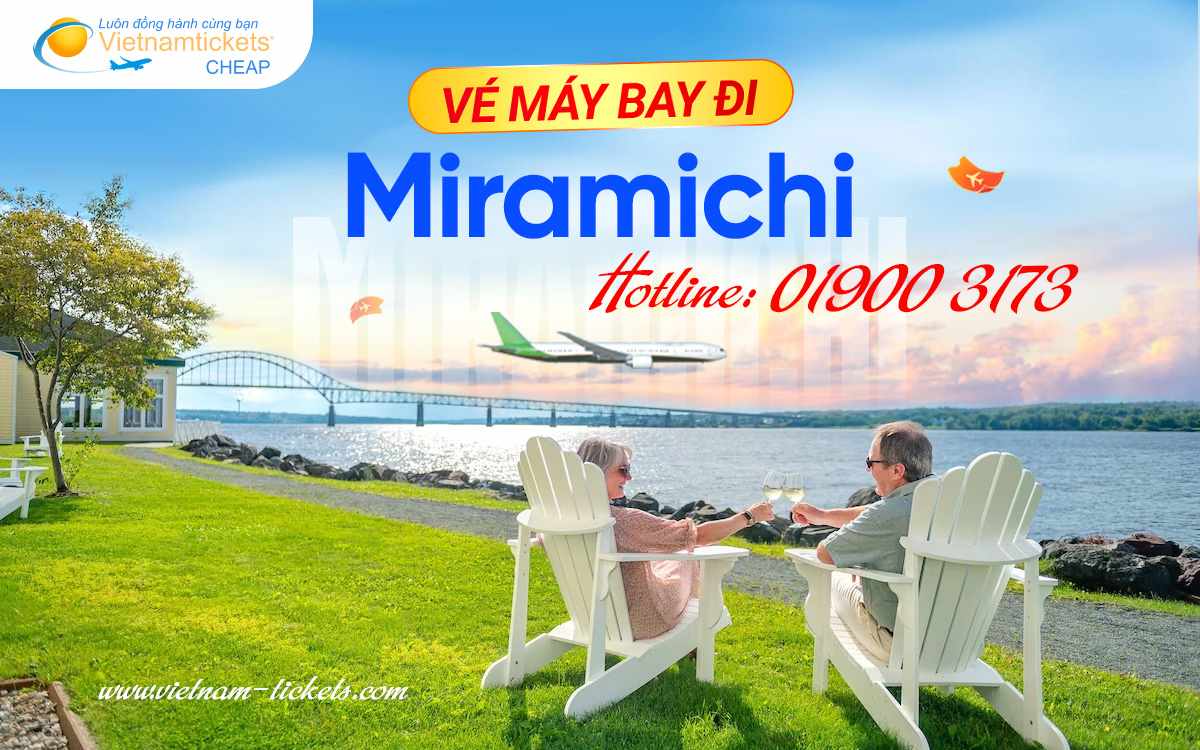 Vé đi Miramichi