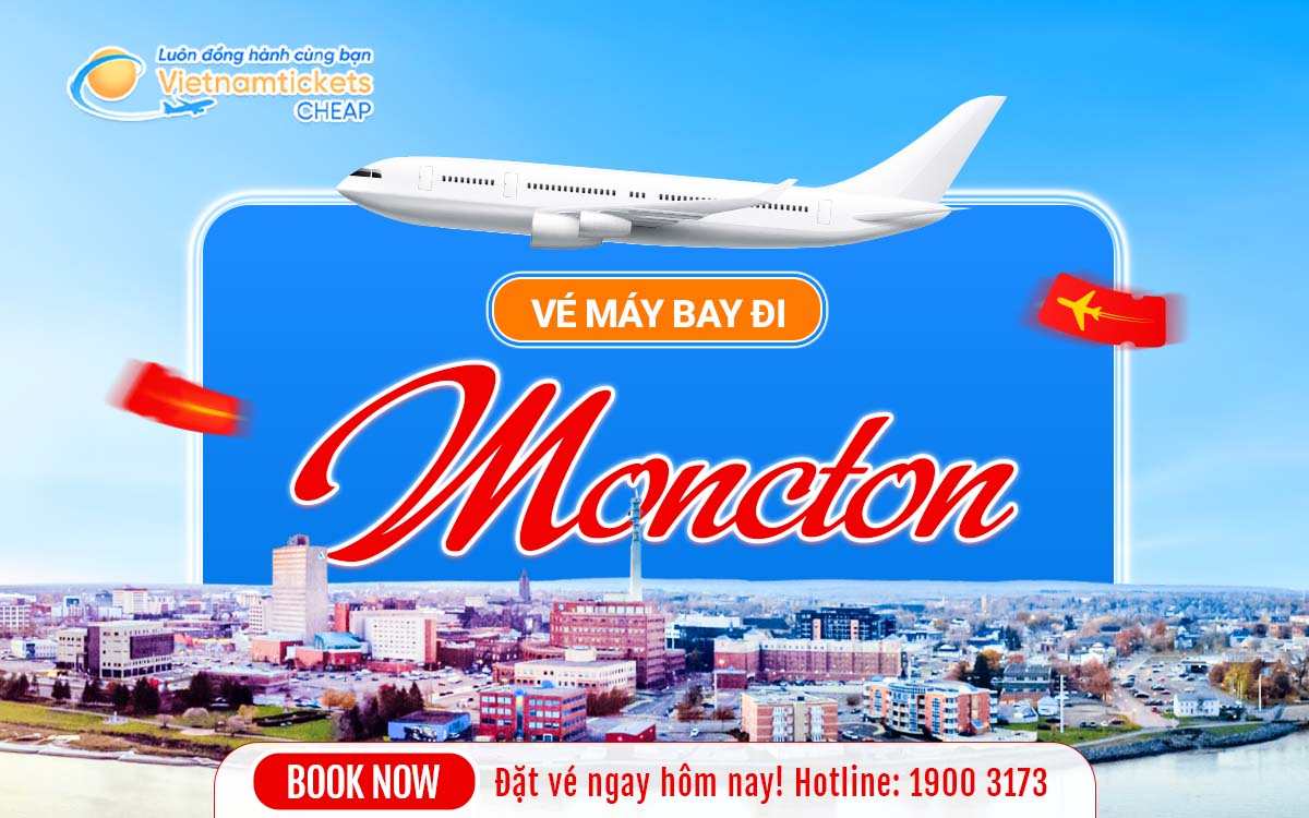Vé đi Moncton