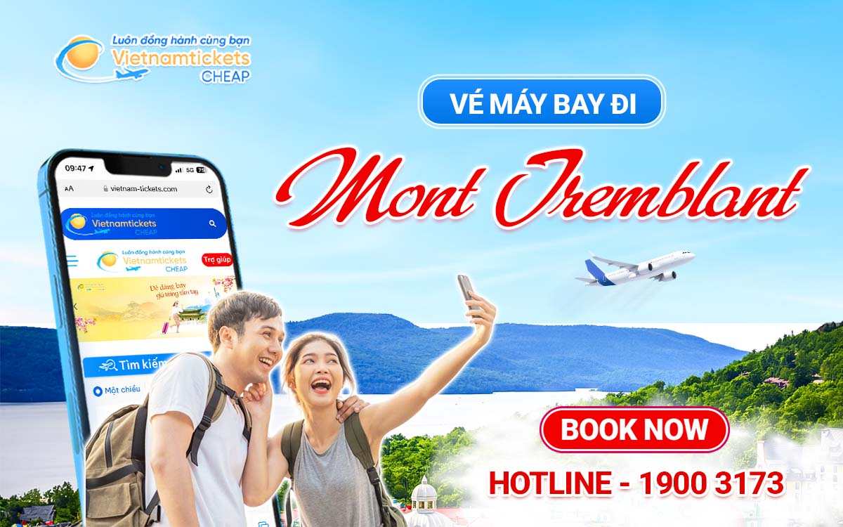 Vé đi Mont Tremblant