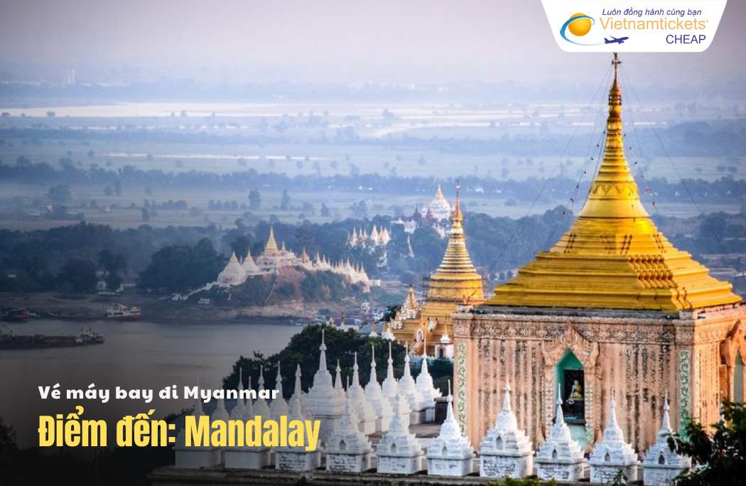 Du lịch Myanmar: Mandalay