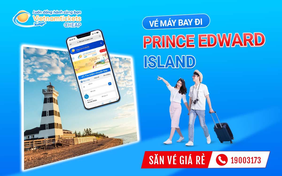 Vé đi Prince Edward Island