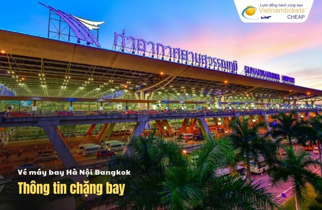 Chặng bay Hà Nội Bangkok