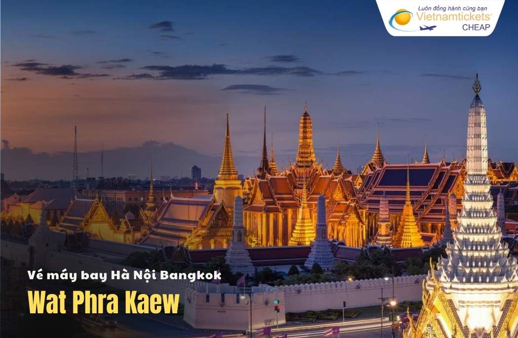 Du lịch Thái Lan Watphrakaew