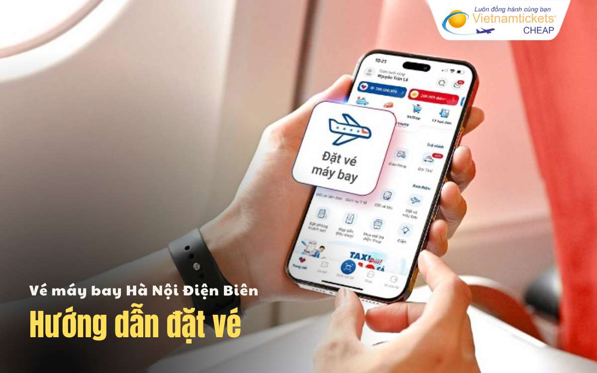 Đặt vé máy bay Hà Nội Điện Biên