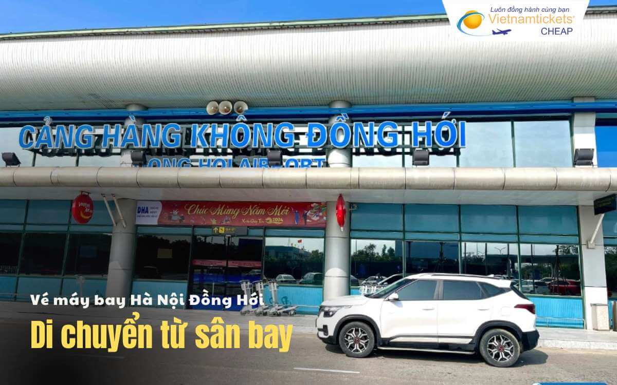 Di chuyển từ sân bay Đồng Hới