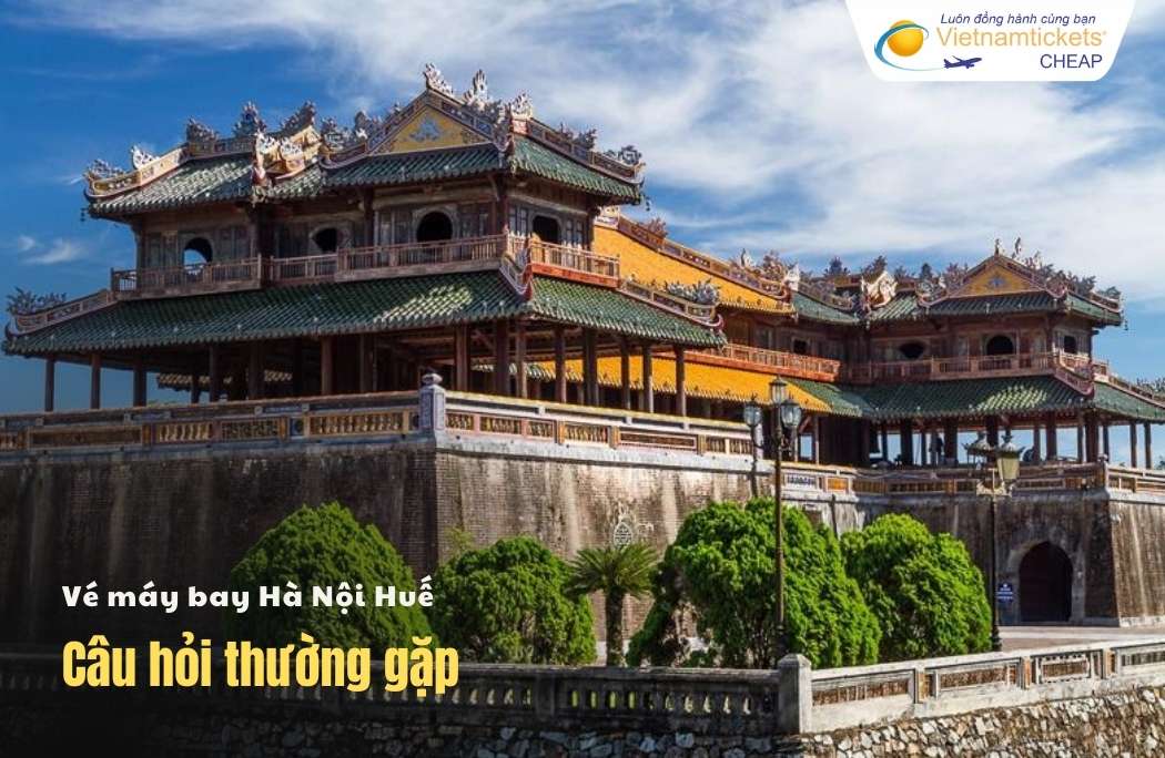 Câu hỏi thường gặp khi đi Huế