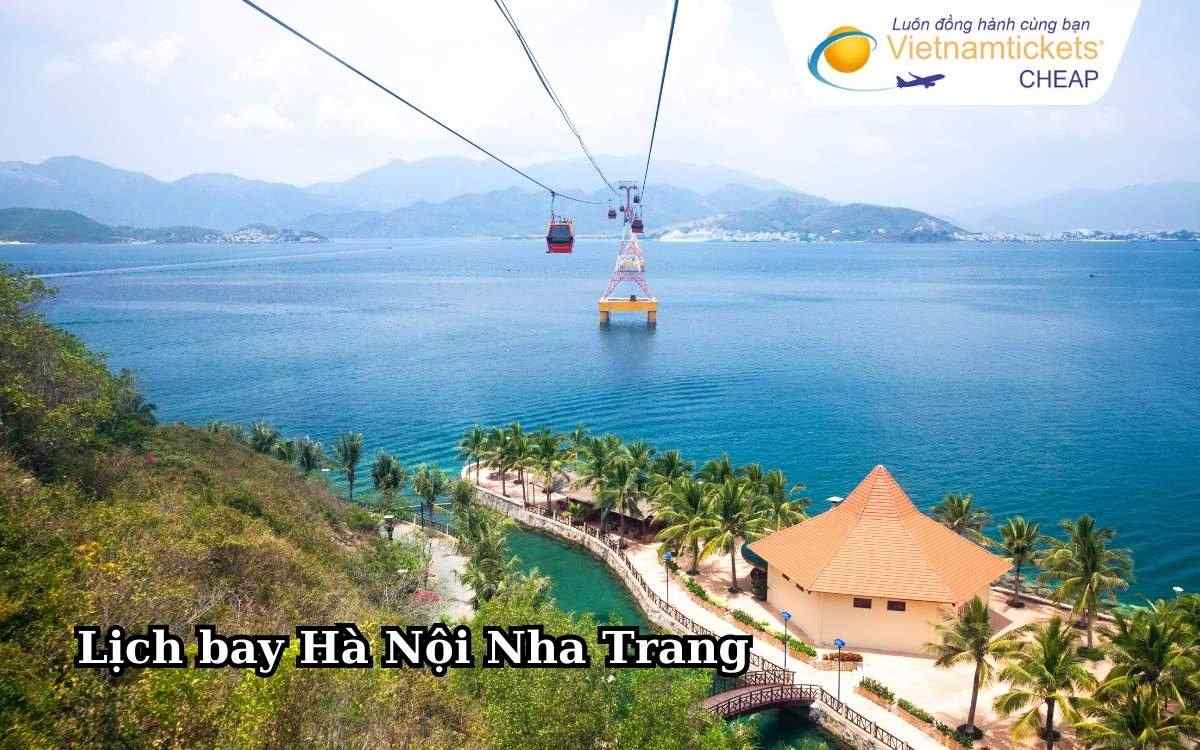 Lịch bay H&agrave; Nội Nha Trang