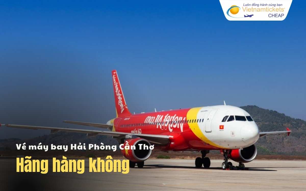 Hãng bay Hải Phòng Cần Thơ