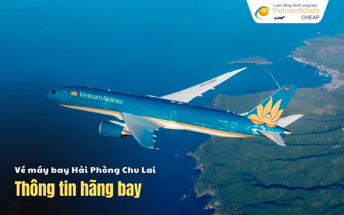 Hãng bay chặng Hải Phòng Chu Lai