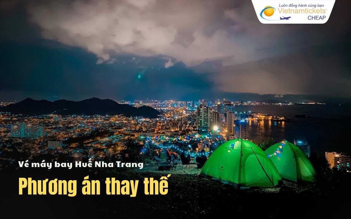 Phương án thay thế Huế Nha Trang