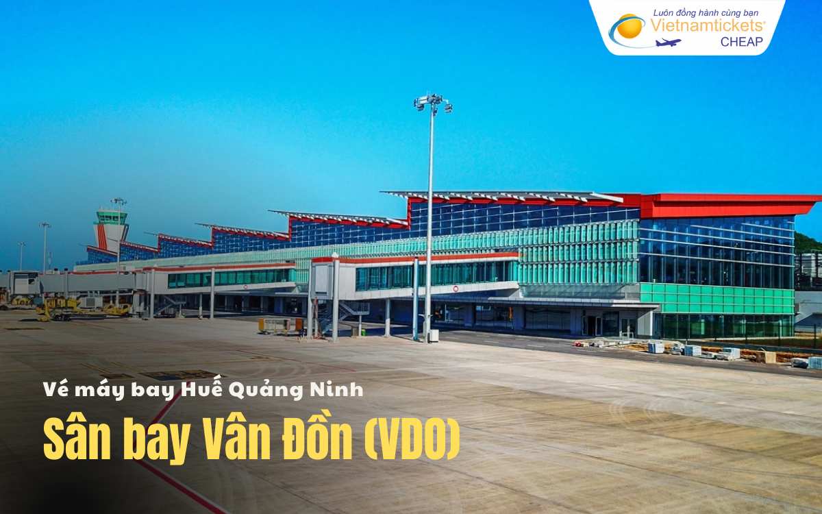 Sân bay chặng Huế Quảng Ninh