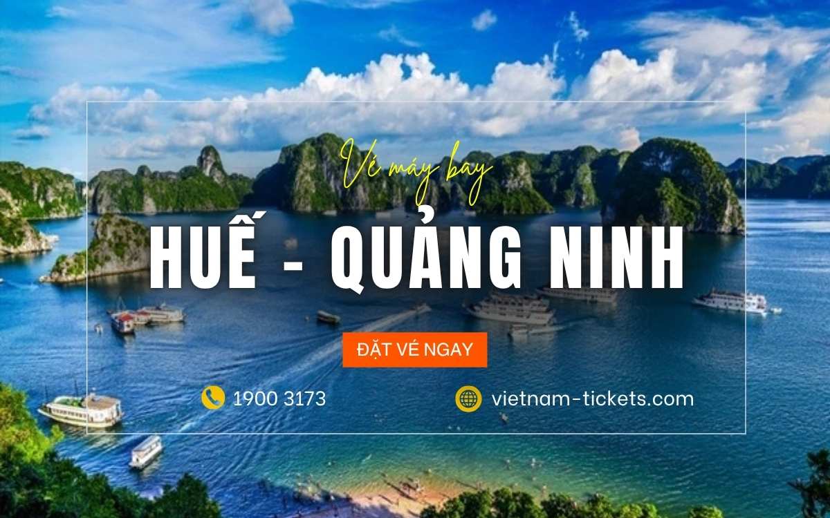 Huế - Quảng Ninh