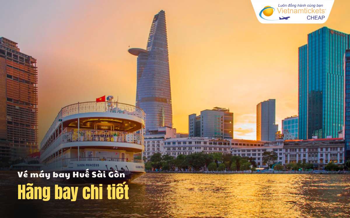 Hãng bay khai thác chặng Huế Sài Gòn