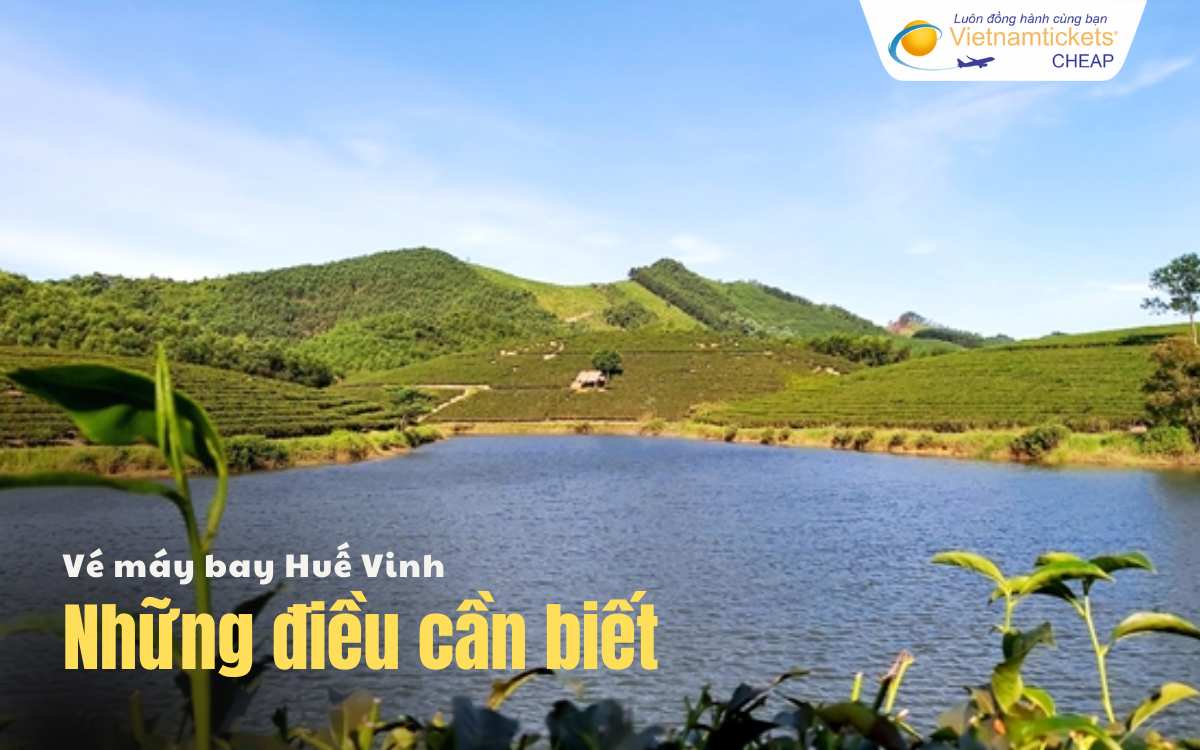 Những điều cần biết Huế Vinh