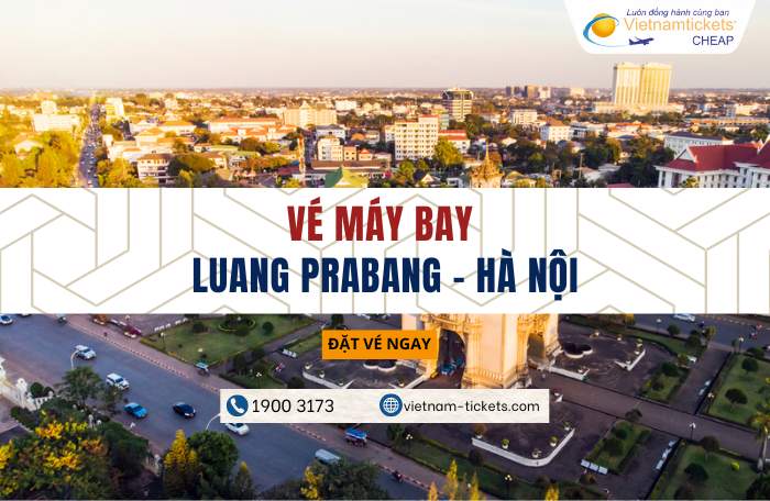 Luang Prabang - Hà Nội