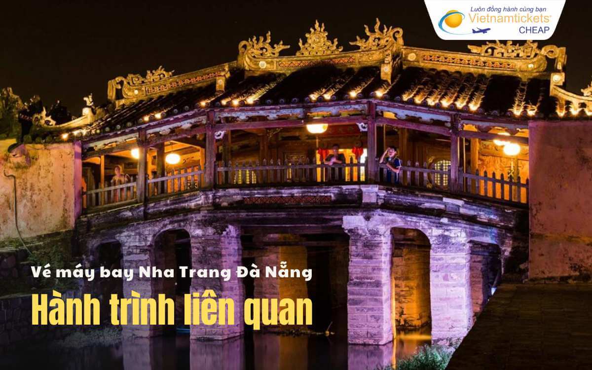 Hành trình liên quan Nha Trang Đà Nẵng