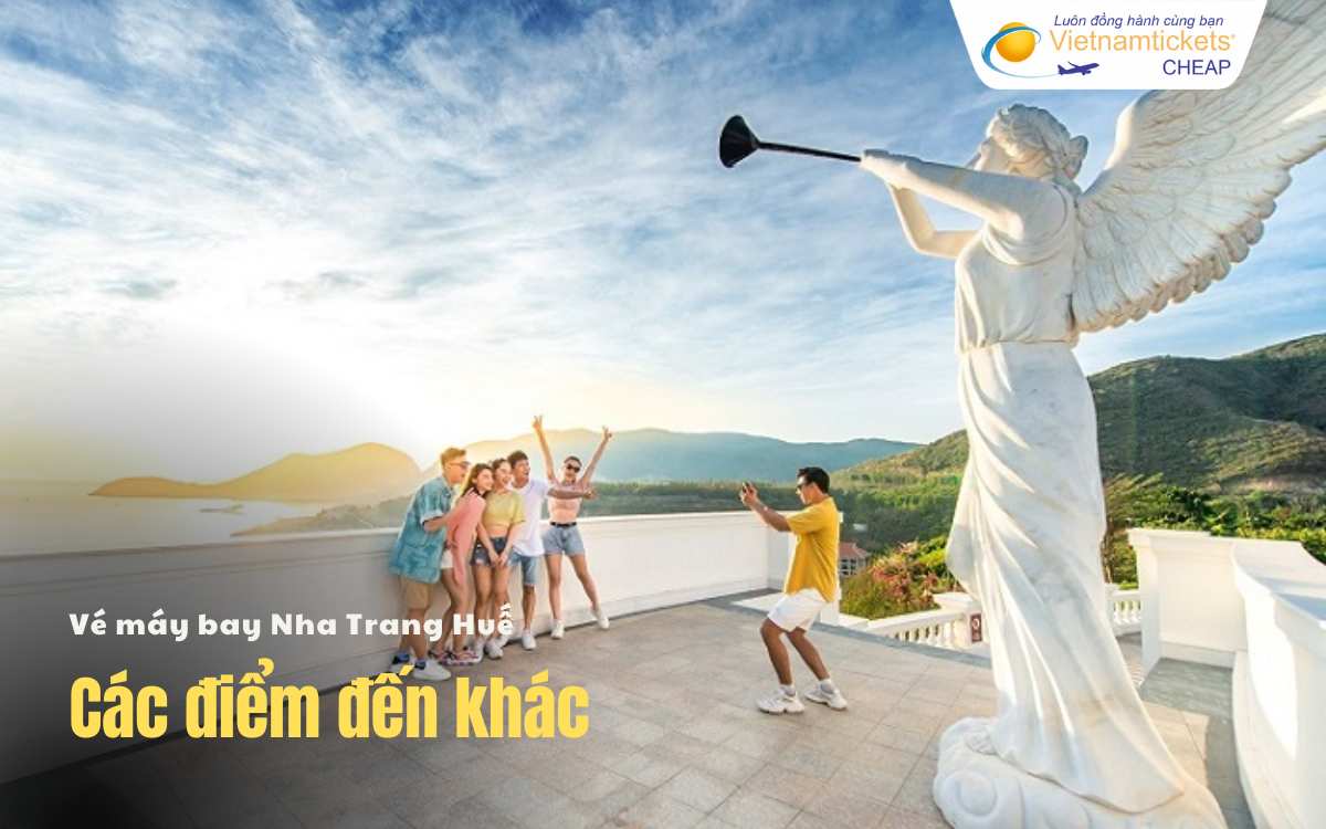 Các điểm đến khác ngoài chặng Nha Trang Huế