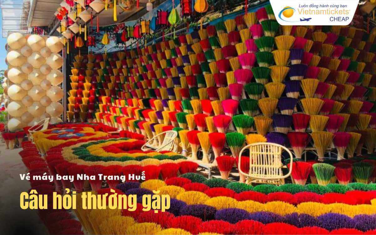 Câu hỏi thường gặp Nha Trang Huế