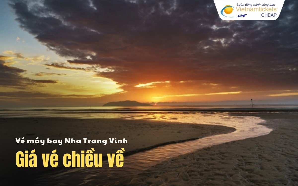 Giá vé chiều về Nha Trang Vinh 
