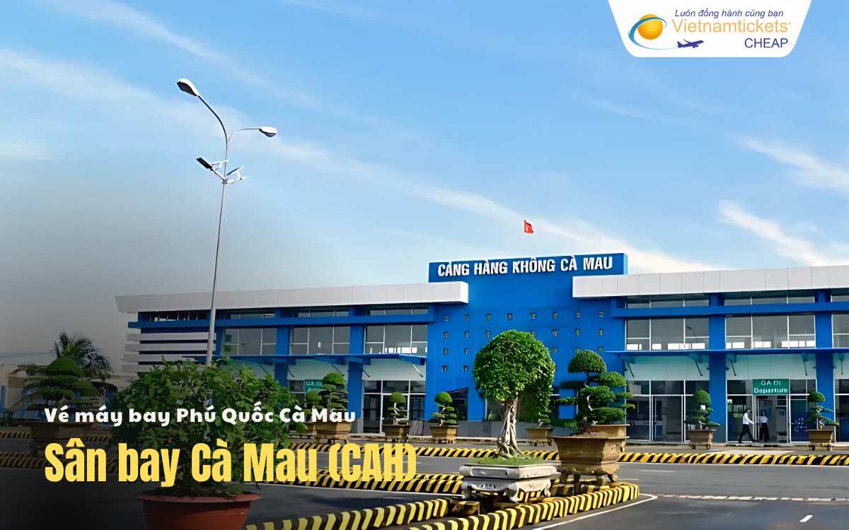 S&acirc;n bay Ph&uacute; Quốc C&agrave; Mau