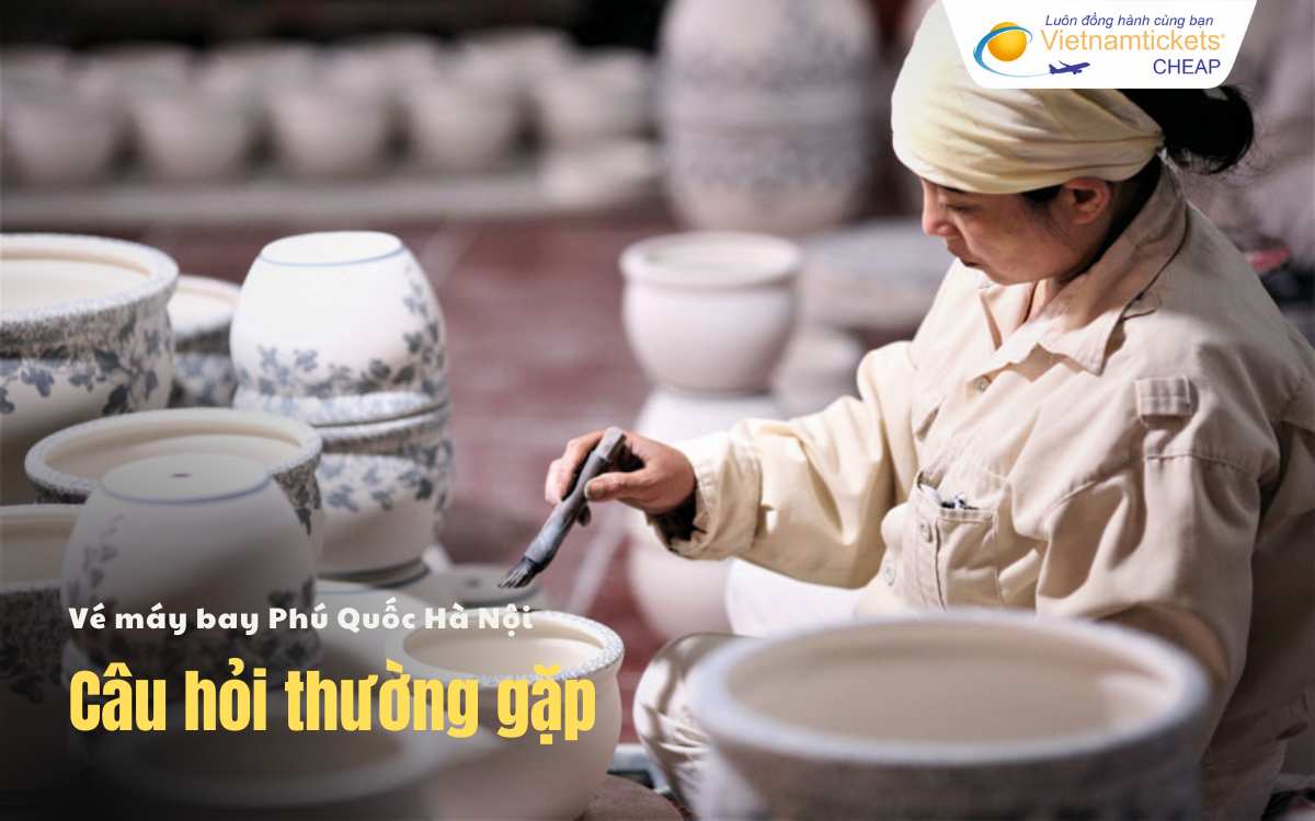 Câu hỏi thường gặp Phú Quốc Hà Nội