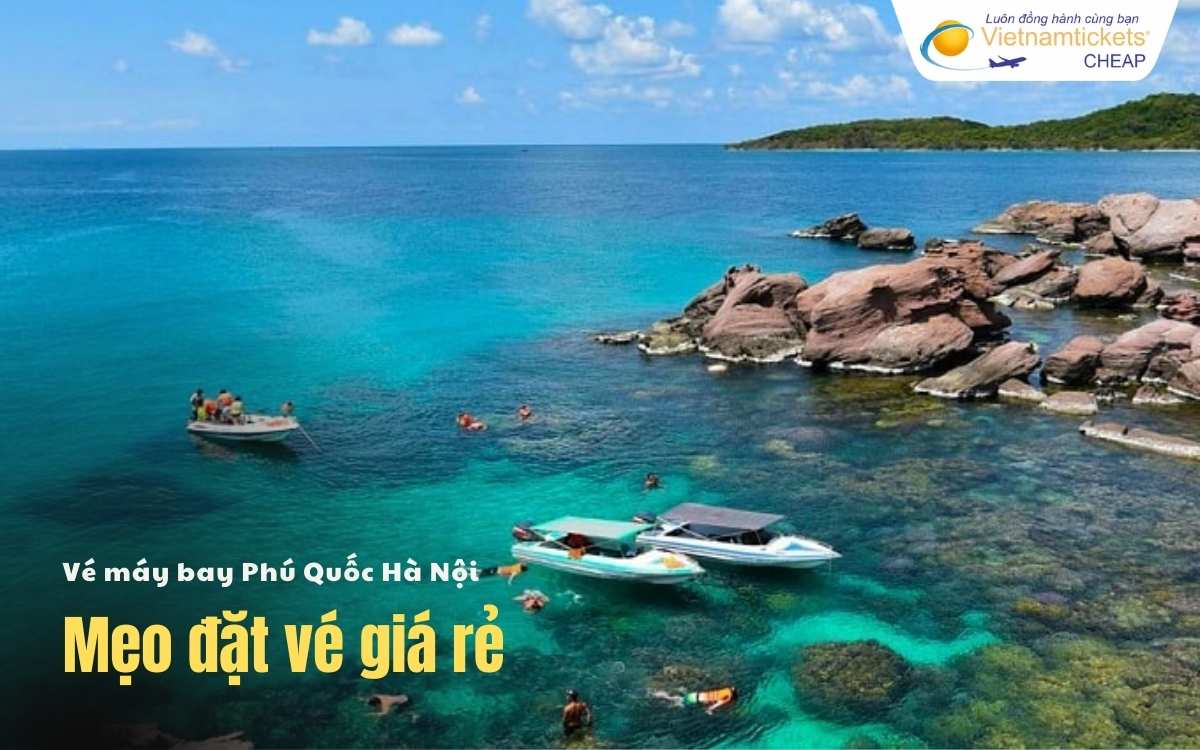 Mẹo đặt vé Phú Quốc Hà Nội