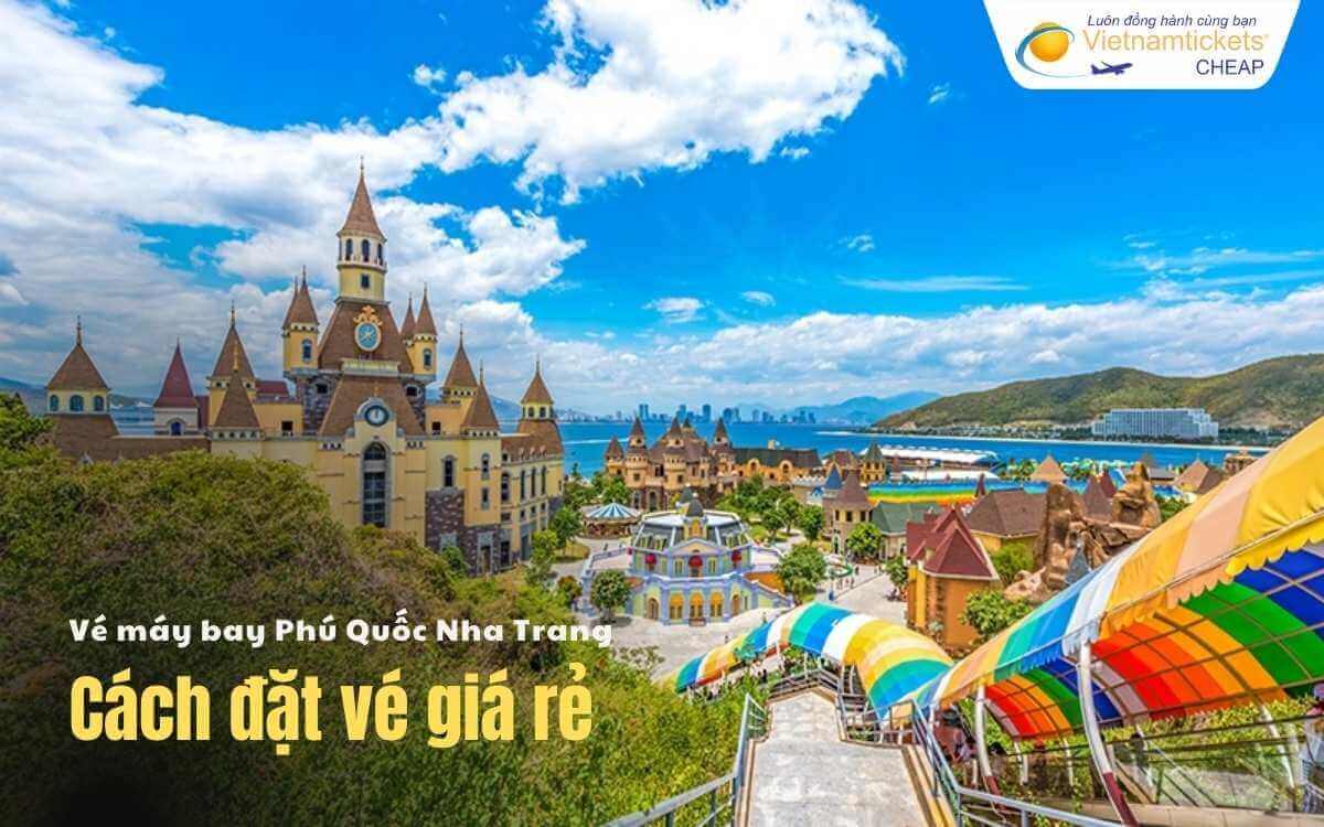 Cách đặt vé Phú Quốc Nha Trang