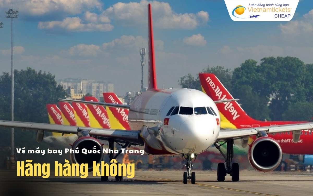 Hãng hàng không Phú Quốc Nha Trang