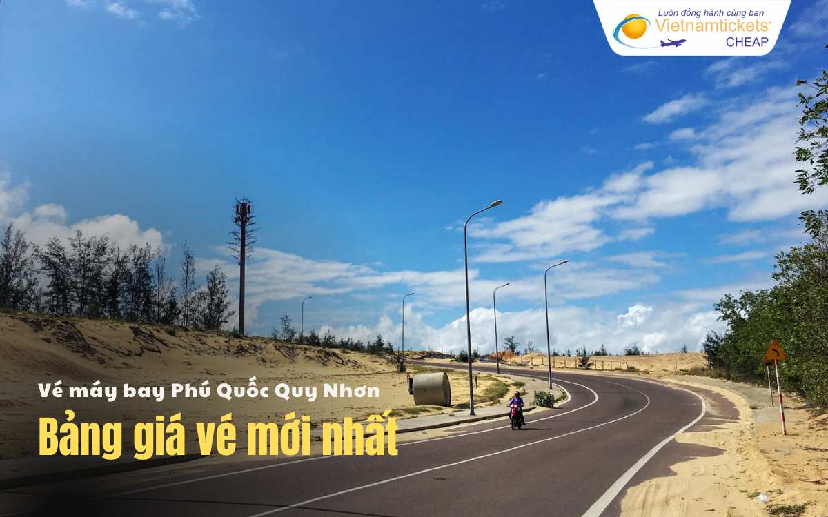 Bảng giá vé máy bay Phú Quốc Quy Nhơn