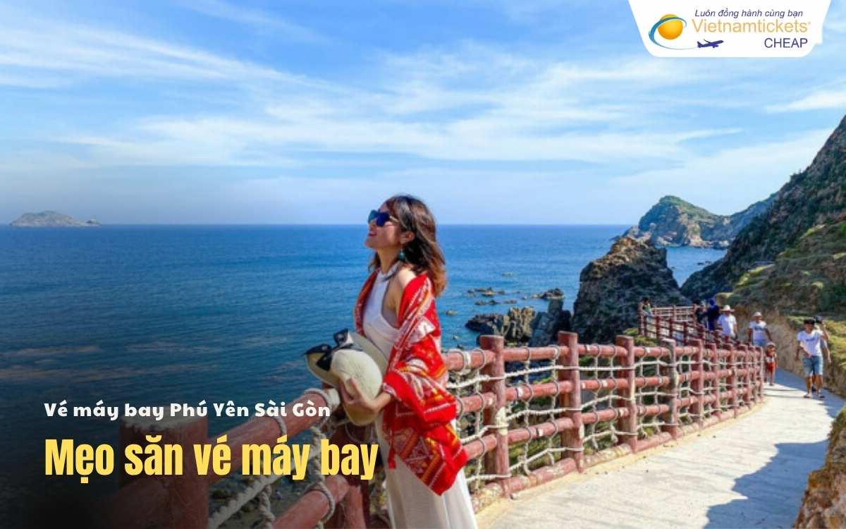 Mẹo săn vé Phú Yên Sài Gòn