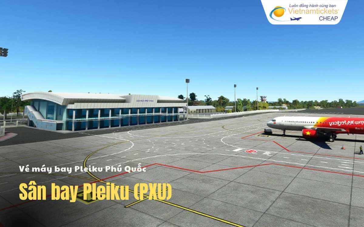 Sân bay Pleiku Phú Quốc