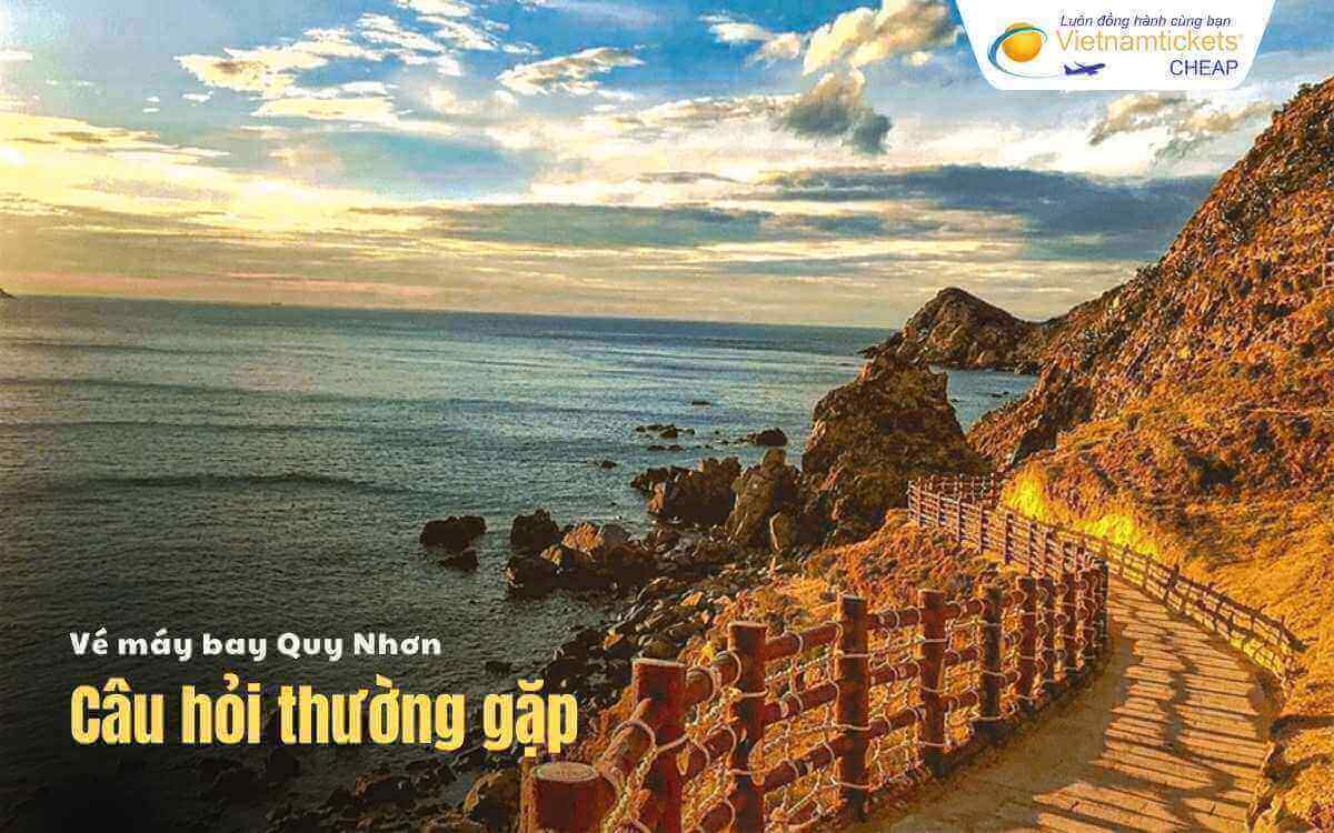 Câu hỏi thường gặp khi đi Quy Nhơn