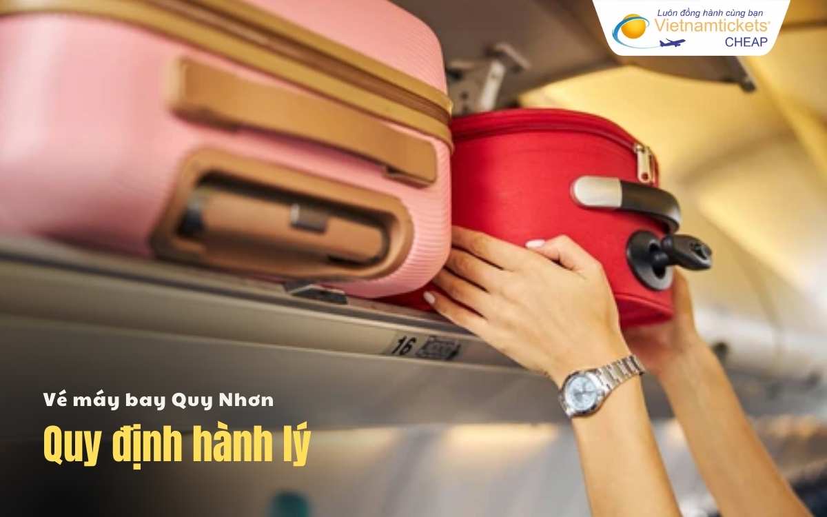 Quy định hành lý đi Quy Nhơn