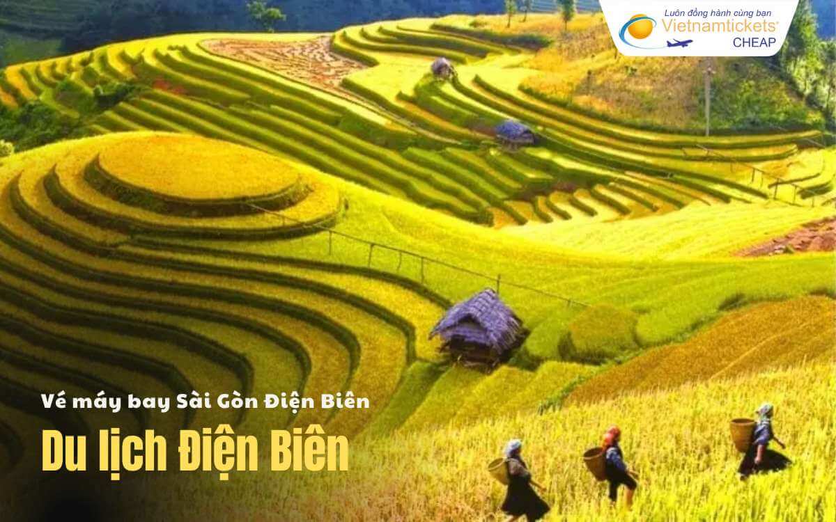 Du lịch Sài Gòn Điện Biên