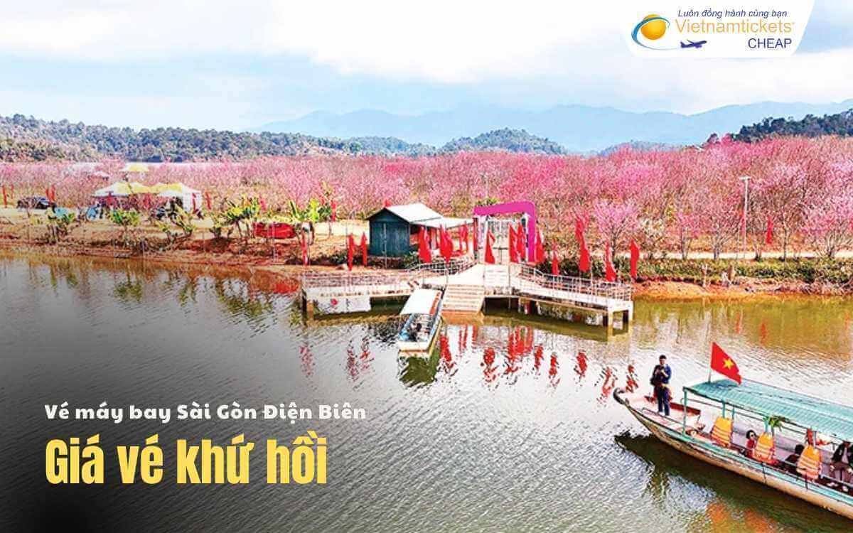 Giá vé máy bay Sài Gòn - Điện Biên khứ hồi