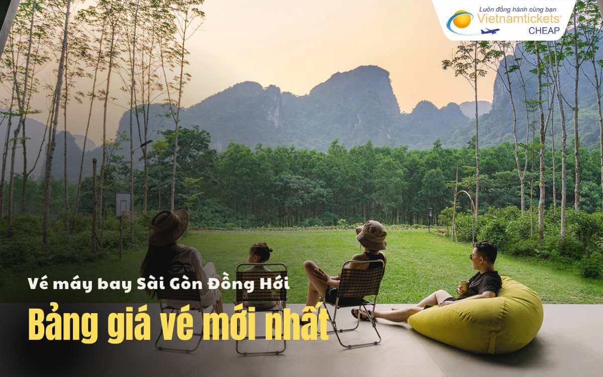Bảng giá vé máy bay Sài Gòn Đồng Hới