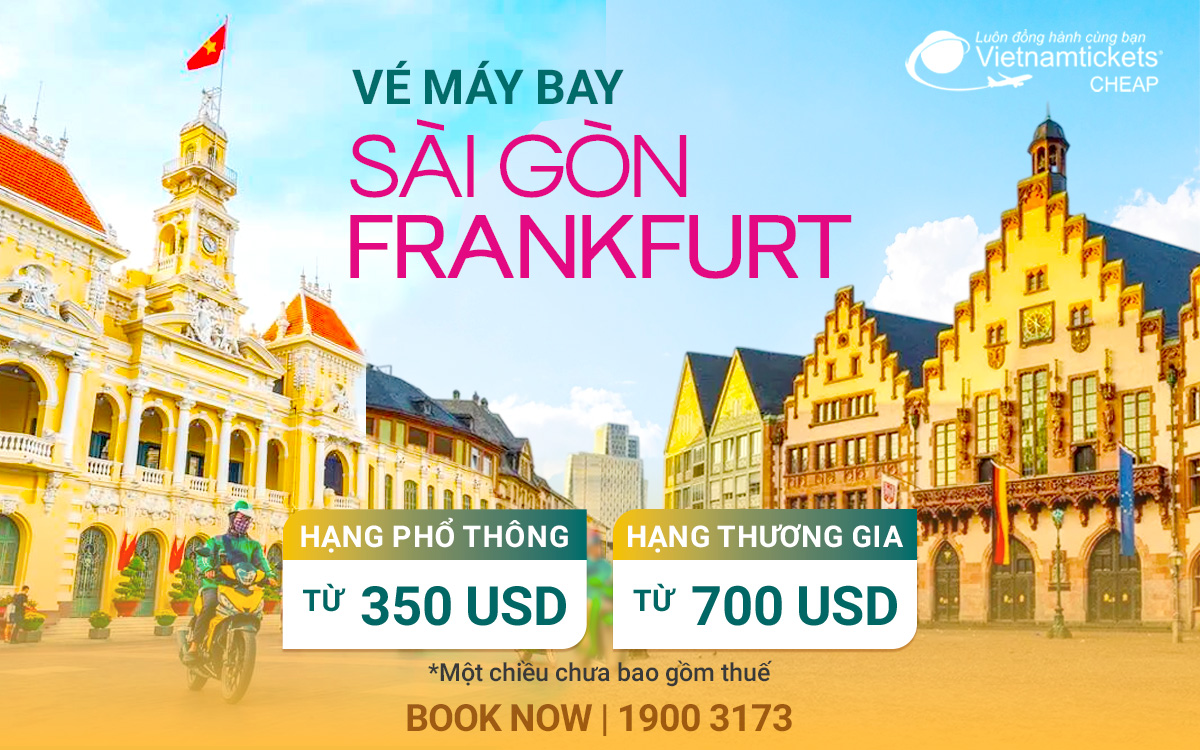 Vé Máy Bay Sài Gòn Frankfurt