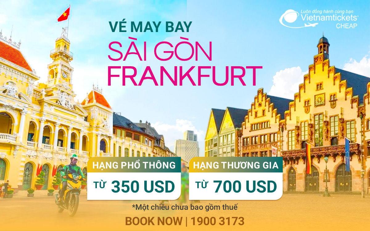 Vé Máy Bay Sài Gòn Frankfurt