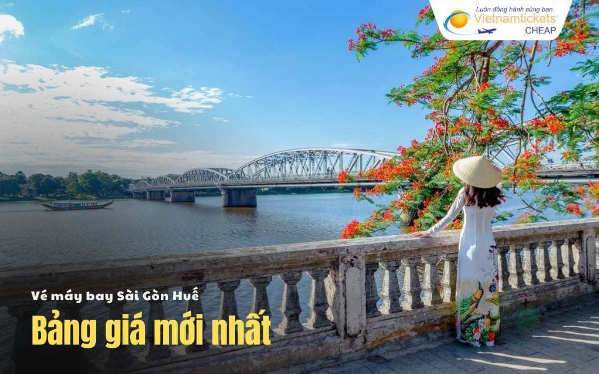 Bảng giá vé máy bay Sài Gòn Huế