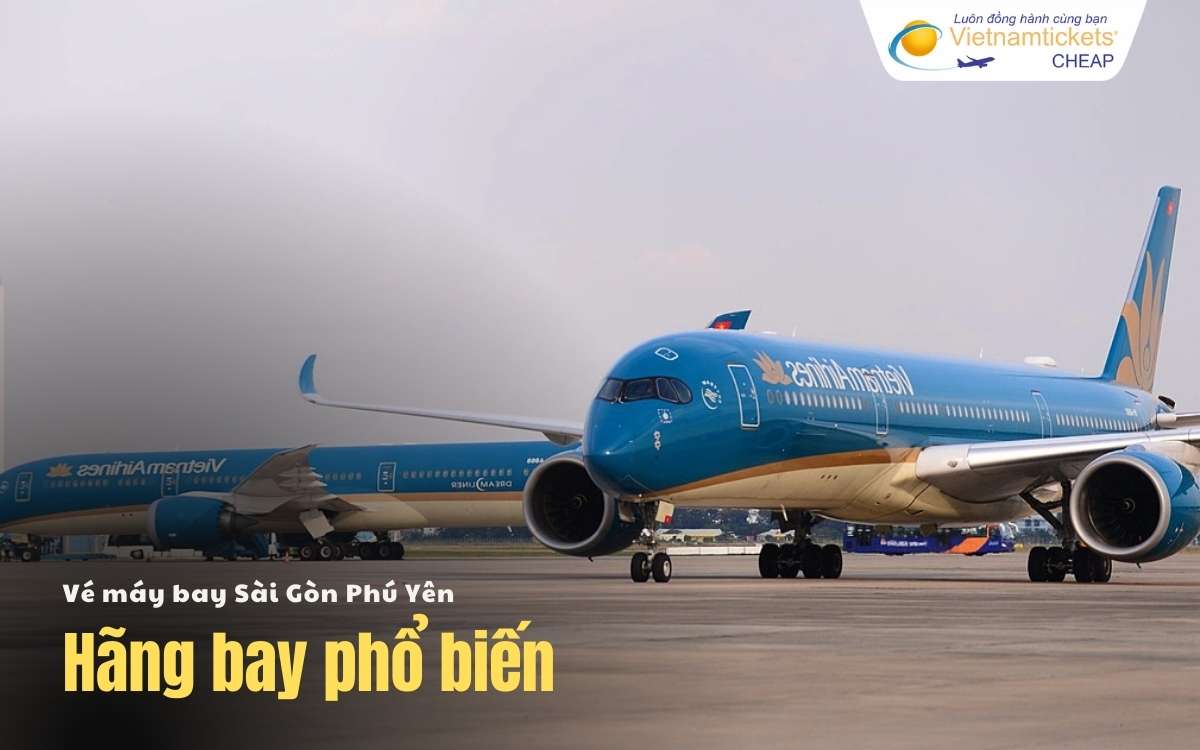 Hãng bay chặng Sài Gòn Phú Yên