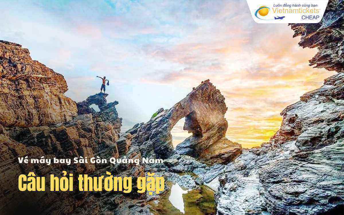 Câu hỏi thường gặp Sài Gòn Quảng Nam