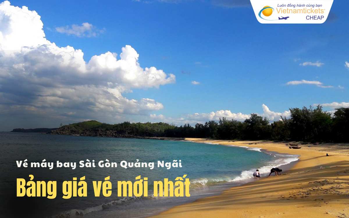 Bảng giá vé máy bay Sài Gòn Quảng Ngãi