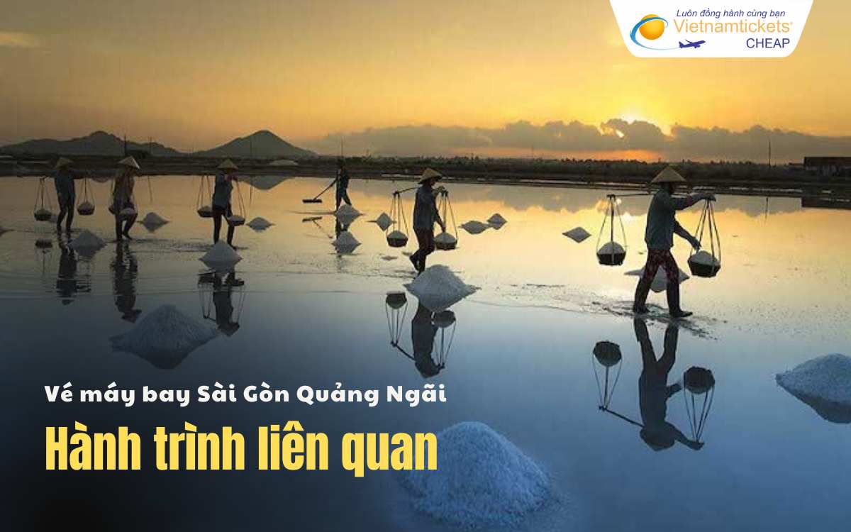 Chặng liên quan Sài Gòn Quảng Ngãi