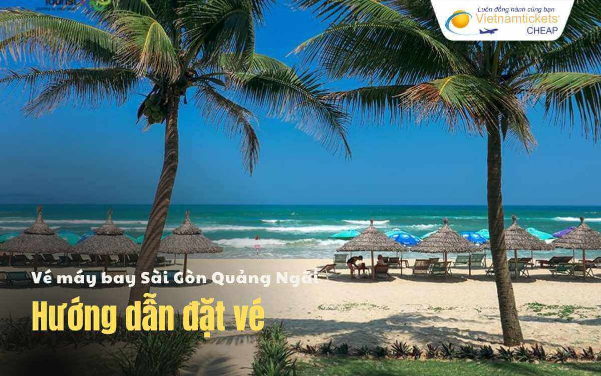 Hướng dẫn đặt vé Sài Gòn Quảng Ngãi