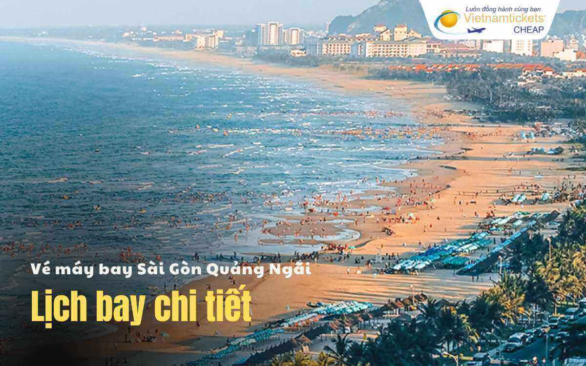 Lịch bay Sài Gòn Quảng Ngãi