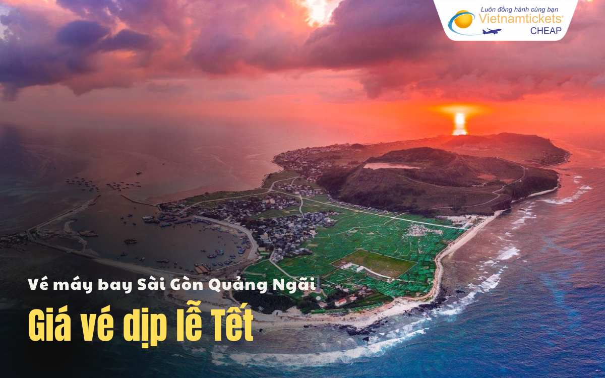 Vé bay Sài Gòn Quảng Ngãi lễ Tết